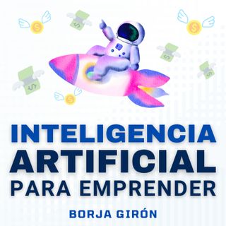 1: Cómo crear tu Asistente de Inteligencia Artificial con Joan Boluda