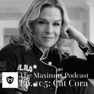 The Maximus Podcast Ep. 105 - Cat Cora