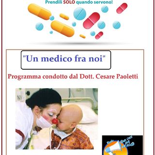 "UN MEDICO FRA NOI" Dott. Cesare Paoletti - GLI ANTIBIOTICI