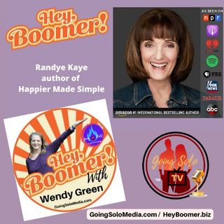Happier Made Simple with Guest, Randye Kaye, Author