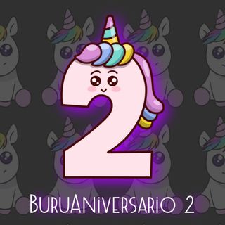 Buruleando S3-Ep39: Buruversario 2