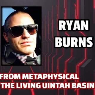 Updates from Metaphysical Disneyland - The Living Uintah Basin | Ryan Burns
