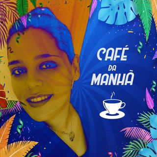 03. CAFÉ DA MANHÃ by Maribella