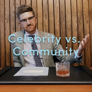 1,000 True Fans: Celebrity vs. Community - Episode 23