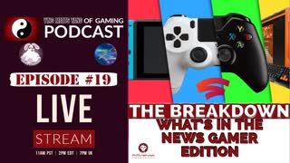 Ying Meets Yang of Gaming №19 - What's in the News Gamer Edition