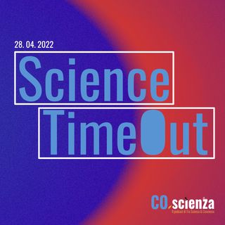 Science Timeout - #1 (Co.Scienza)