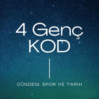 4 Genç KOD