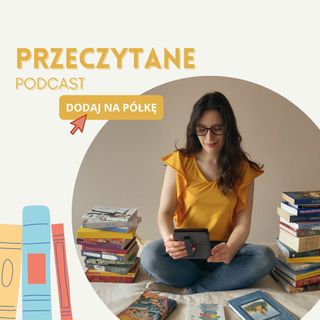 37. Ile Polacy czytali w 2021 roku i dlaczego?