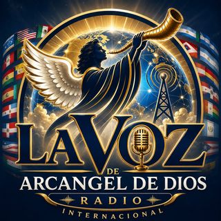 La Voz De Arcangel De Dios