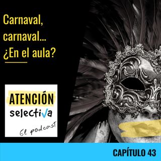 CAPÍTULO 43 - Carnaval, carnaval-En el aula