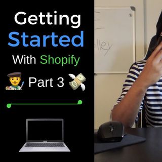 Getting Started With Shopify: Designing The Store