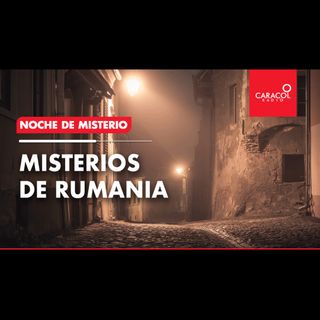 Misterios de Rumania