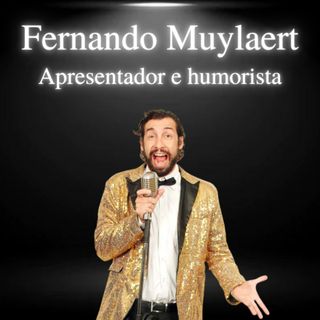 Fernando Muylaert, mundo muyloco(programa de viagem) - EP#22