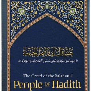 Creed of the Salaf and People of Hadith