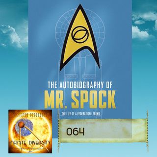 ID: 064: Book Club: The Autobiography of Mr. Spock with Una McCormack