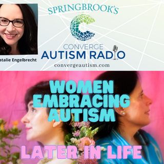 Women Embracing Autism Later in Life