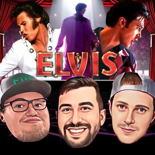 'Elvis' Review, Biopic Draft, News, & More | Ep 21