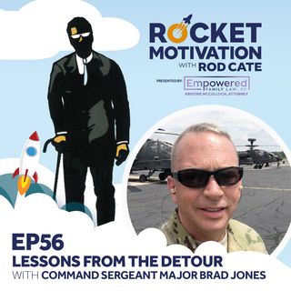 Lessons From The Detour with Command Sergeant Major Brad Jones
