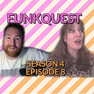 FunkQuest Season 4 Episode 8 - Lora Cheadle v Joshua Shea