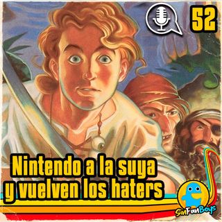Podcast Videojuegos SFB52-Nintendo a la suya y Haters everywhere