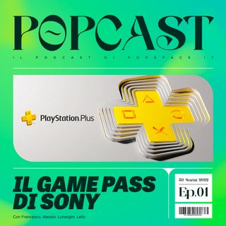 Playstation Game Pass vs Xbox Game Pass ? Parliamone...