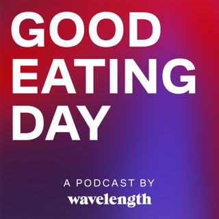 Welcome to Good Eating Day