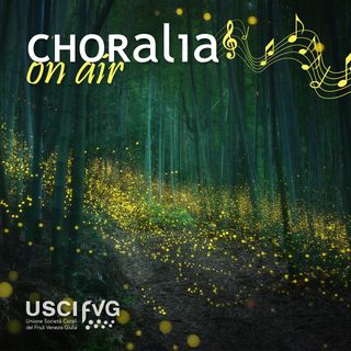 Choralia on air - 2022.05.28