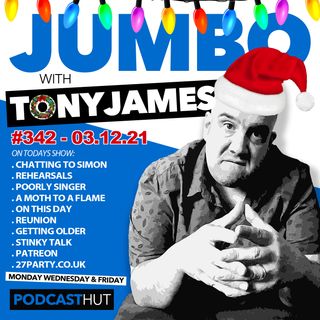 Jumbo Ep:342 - 03.12.21 - Stinky talk with Simon
