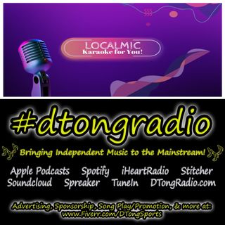 Top Indie Music Artists on #dtongradio - Powered by LocalMic