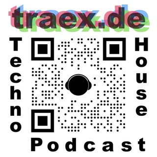 Traex Techno House Music Podcast No. 413