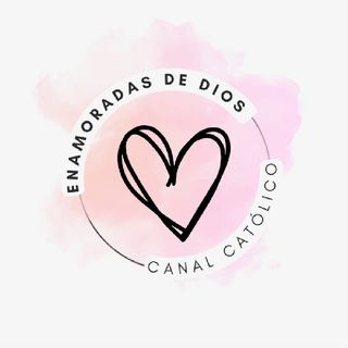 Enamoradas De dios