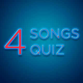 4 Songs Quiz #11