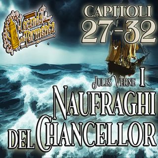 Audiolibro I Naufraghi del Chancellor - Capitoli 27-32 - Jules Verne