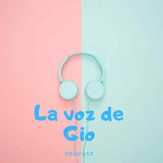 La voz de Gio