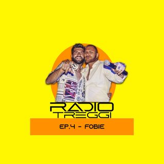 Episodio 4 - Radio TreGGì - Fobie