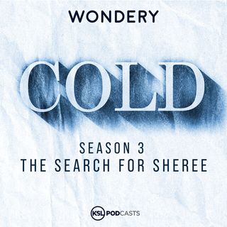 COLD The Search for Sheree