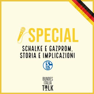 Special | Schalke e Gazprom,  storia e implicazioni