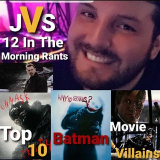 Episode 207 - Top 10 Batman Movie Villians