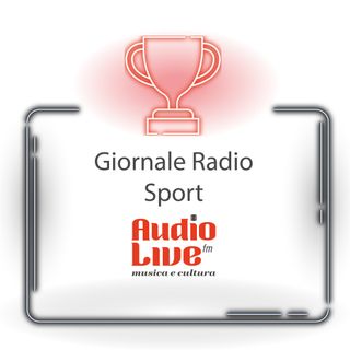 AudioLive FM - Le notizie sportive