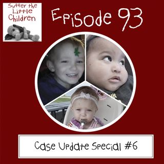 Episode 93: Case Update Special #6