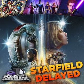 Starfield & Redfall Delayed, Gotham Knights Strikers 3 & More : Sidequest