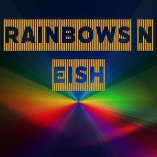 Episode 0: Taste The Rainbow