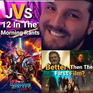 Episode 237 - Guardians Of The Galaxy Vol. 2 Review (Spoilers)