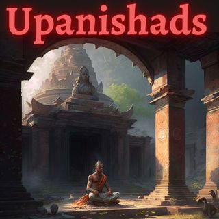 Episode 58 - Taittriyaka Upanishad