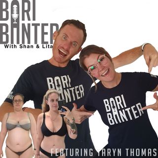 BARI BANTER #47 - Taryn Thomas