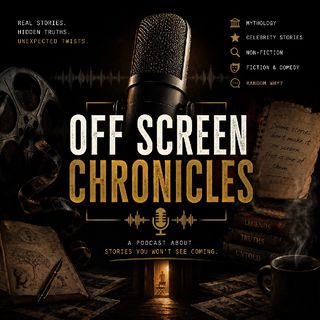 Off-Screen Chronicles