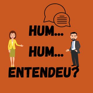 S01 EP08: Hum, Hum... Entendeu?