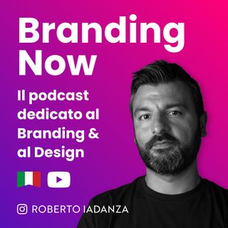Branding Now - Roberto Iadanza
