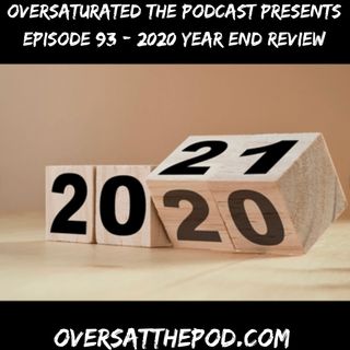 Episode 93 - 2020 Year End Review