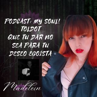 EP222 Toldot | Que tu dar sea más allá de tu deseo egoísta Podcast: My Soul!